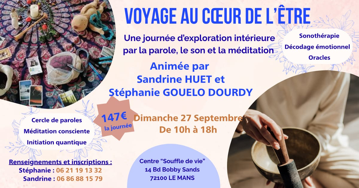 Journée de « Voyage au coeur de votre Être »